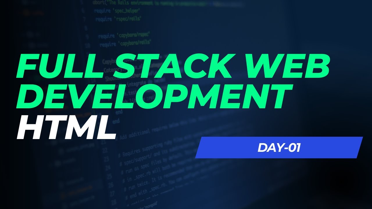 Day- 01|| Introduction to HTML || What is a tag ? || Full Stack Web Development(MERN) Series
