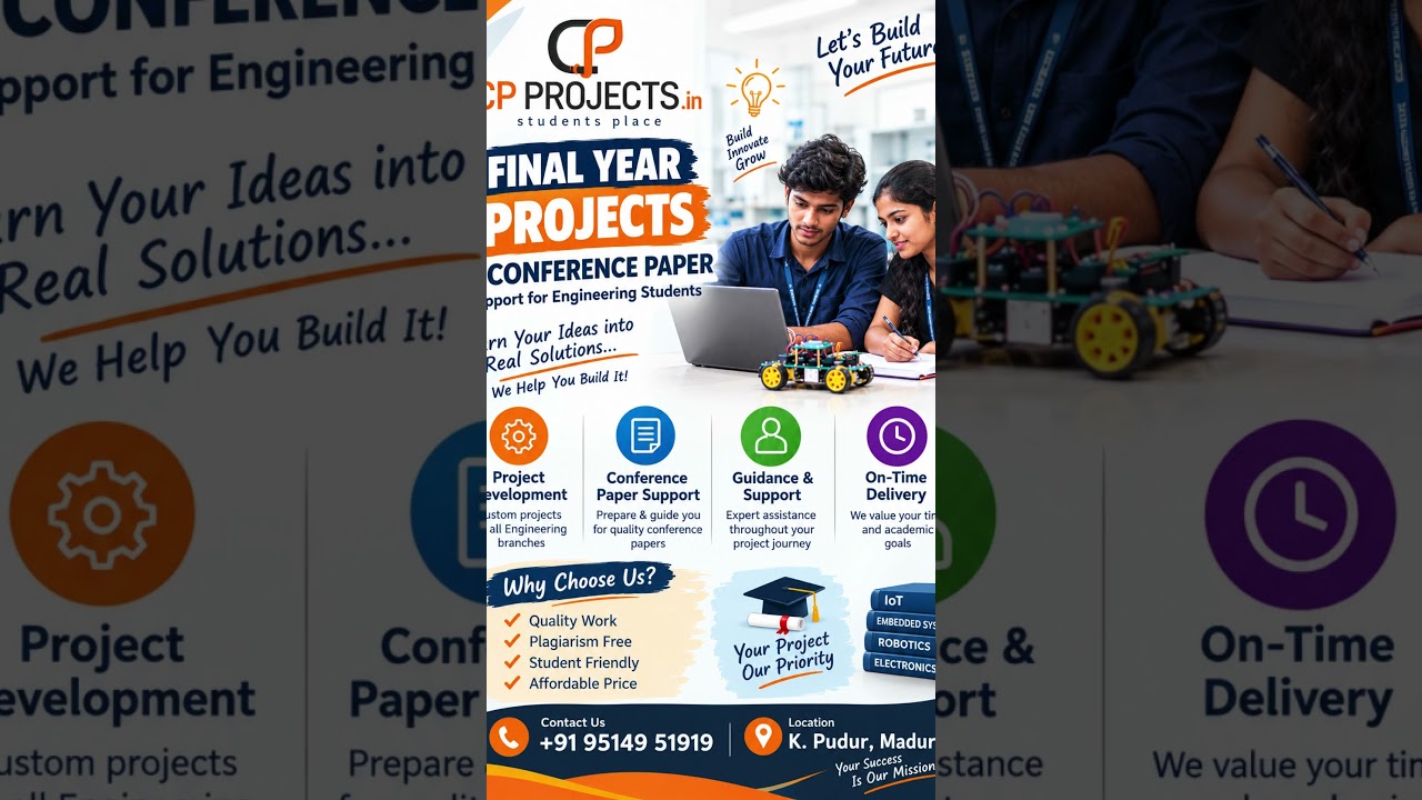 Engineering Final Year Projects & Conference Paper Support