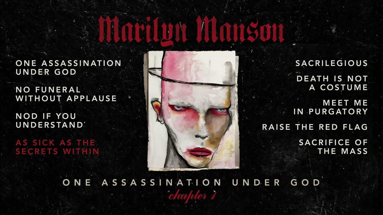 Marilyn Manson - One Assassination Under God - Chapter 1 (Official Full Album Stream)