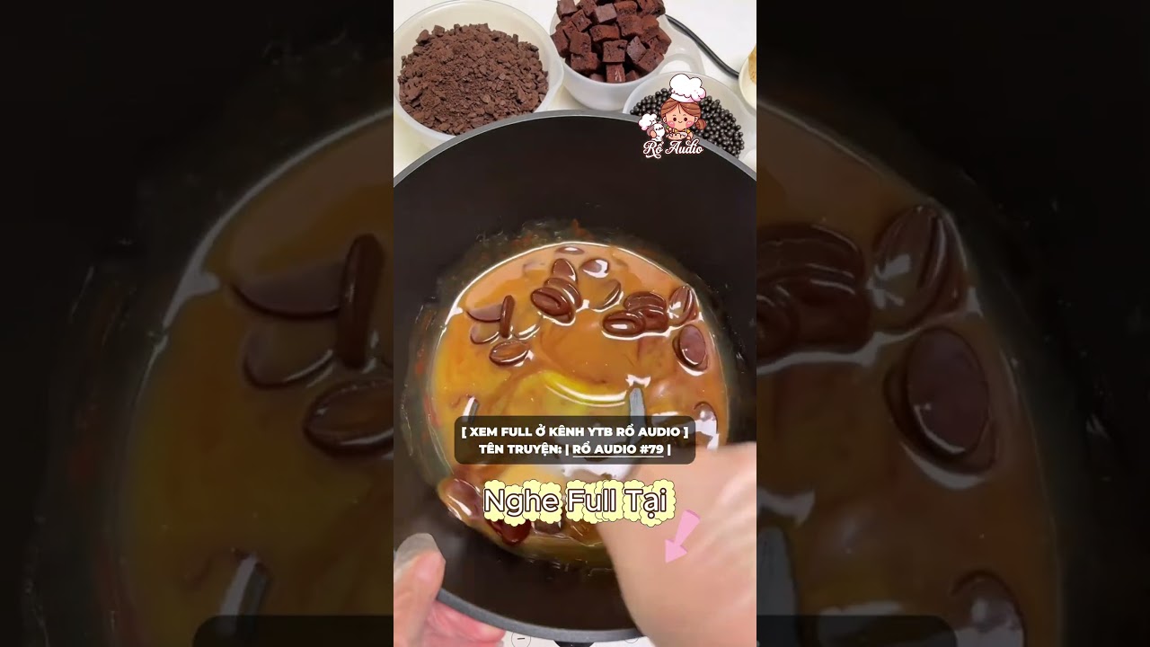 Tình Yêu Lặng Thầm Của Gã Trúc Mã Què #audio #food #cooking #nghetruyenaudio #monngon #cake #amthuc