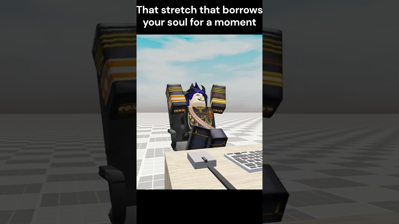 How That One Stretch Feels #roblox #robloxanimation #robloxmemes