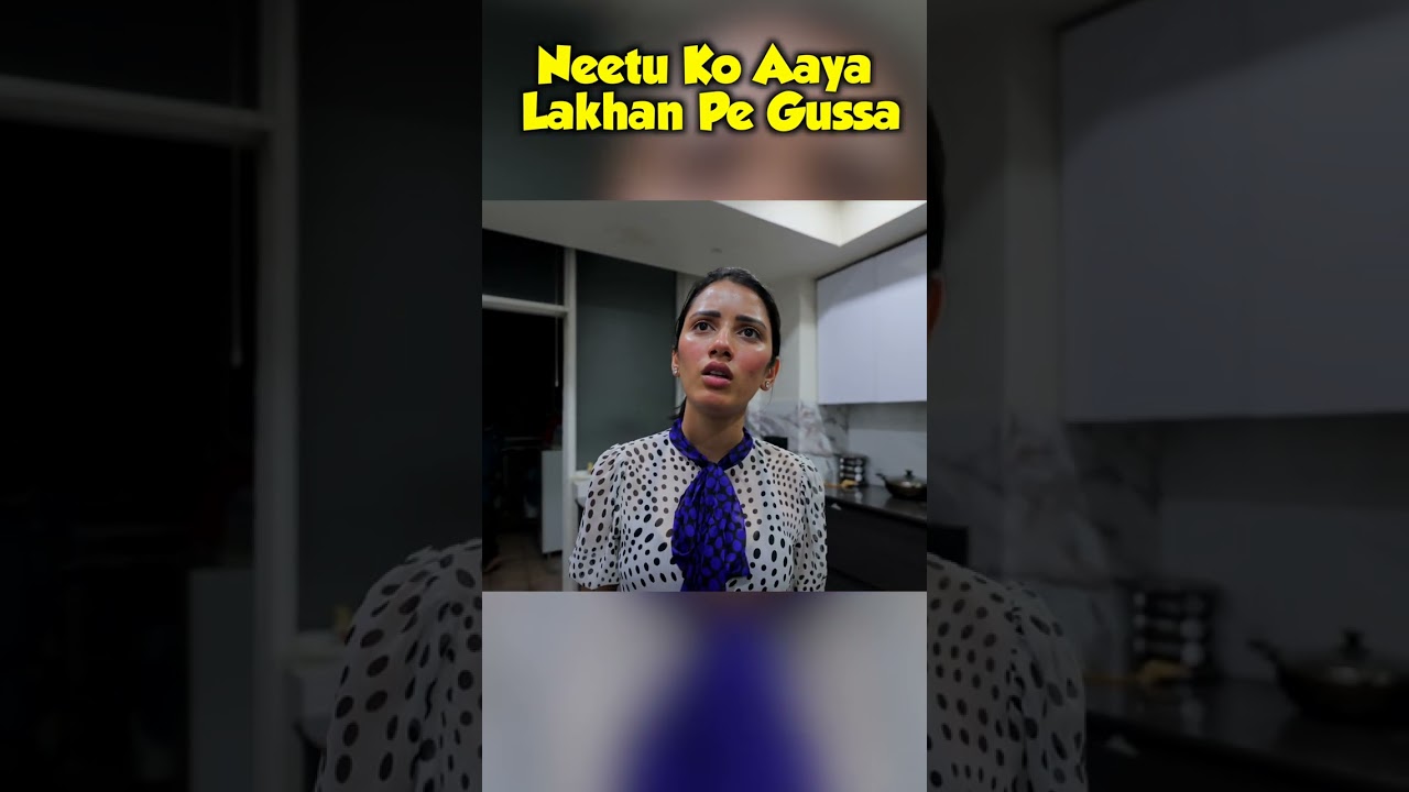 Neetu Ko Aaya Lakhan Pe Gussa  #neetubisht #lakhneet #viral #dailyvlog #trending #prank