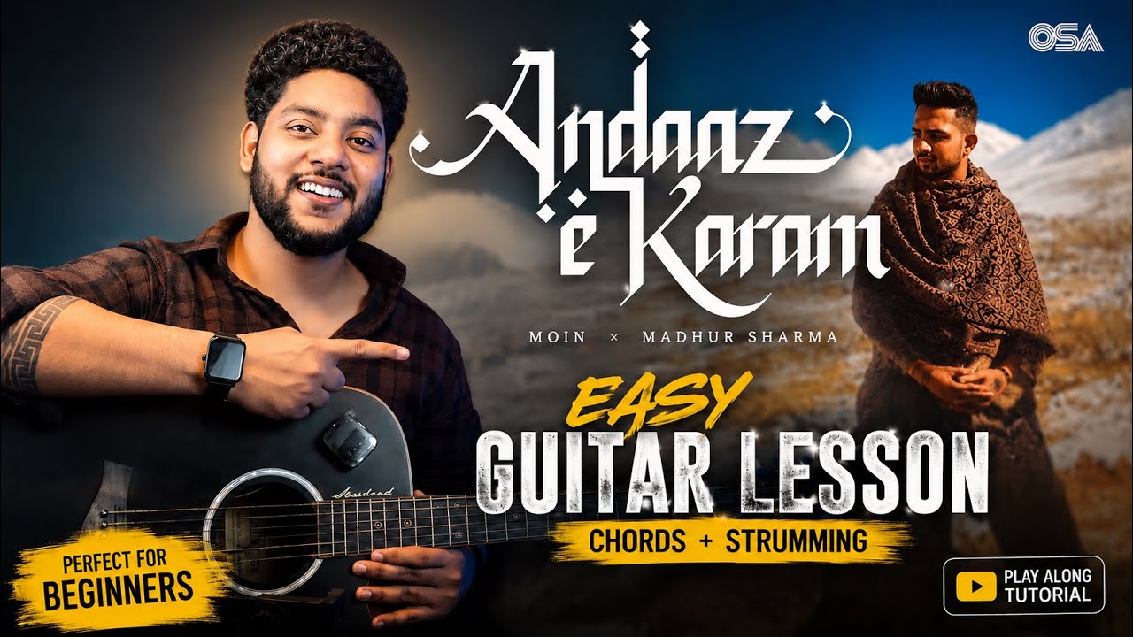 Andaaz e Karam Easy Guitar Lesson | Use Just 3 Easy Open Chords and Play Andaaz E Karam | Tutorial 