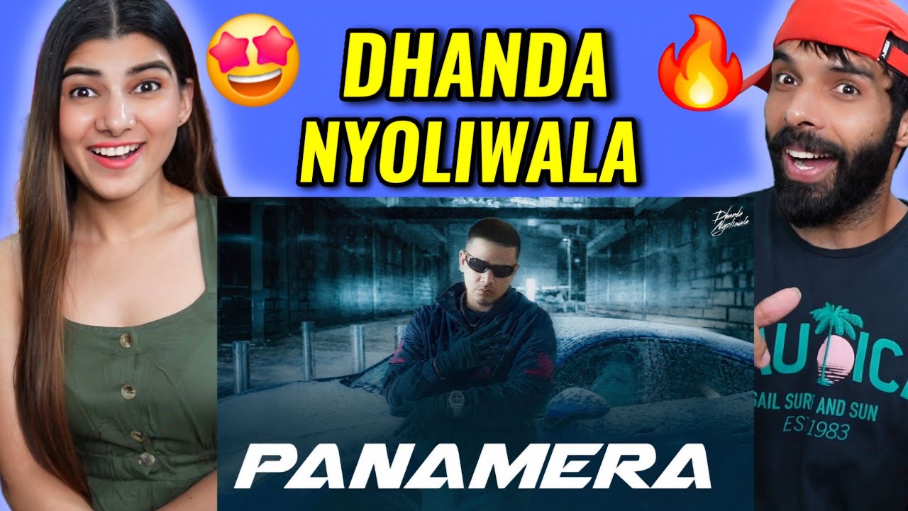 Dhanda Nyoliwala - Panamera Reaction  (Official Music Video)