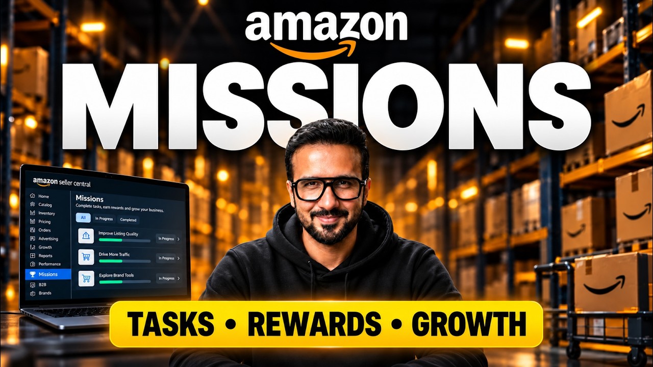 How Amazon Missions Can Help Sellers Grow | Complete Seller Central Guide | Sell on Amazon