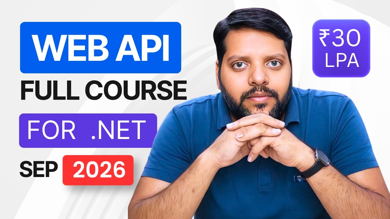 ASP.NET Core Web API Full Course 2026 | Build Production-Ready REST APIs with .NET 10 & C#