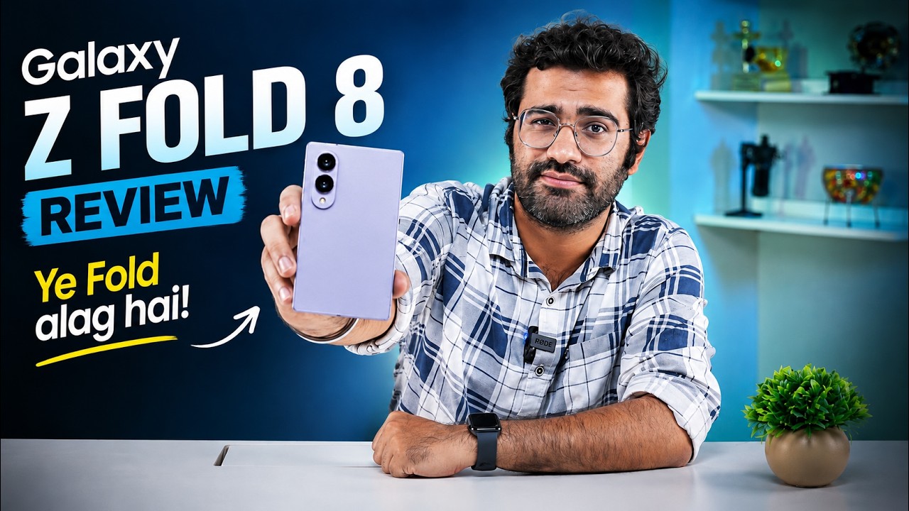 Samsung Galaxy Z Fold 8 Review: Sabse Practical Foldable?