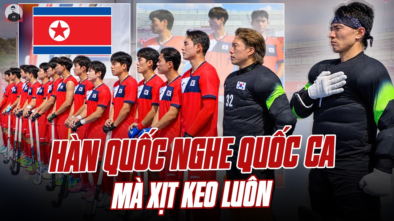 BTC ASIAD BẬT QUỐC CA TRIỀU TIÊN CHO HÀN QUỐC HÁT: MẤY ANH NHẬT LÀM  QUẢ CHẤN ĐỘNG QUÁ