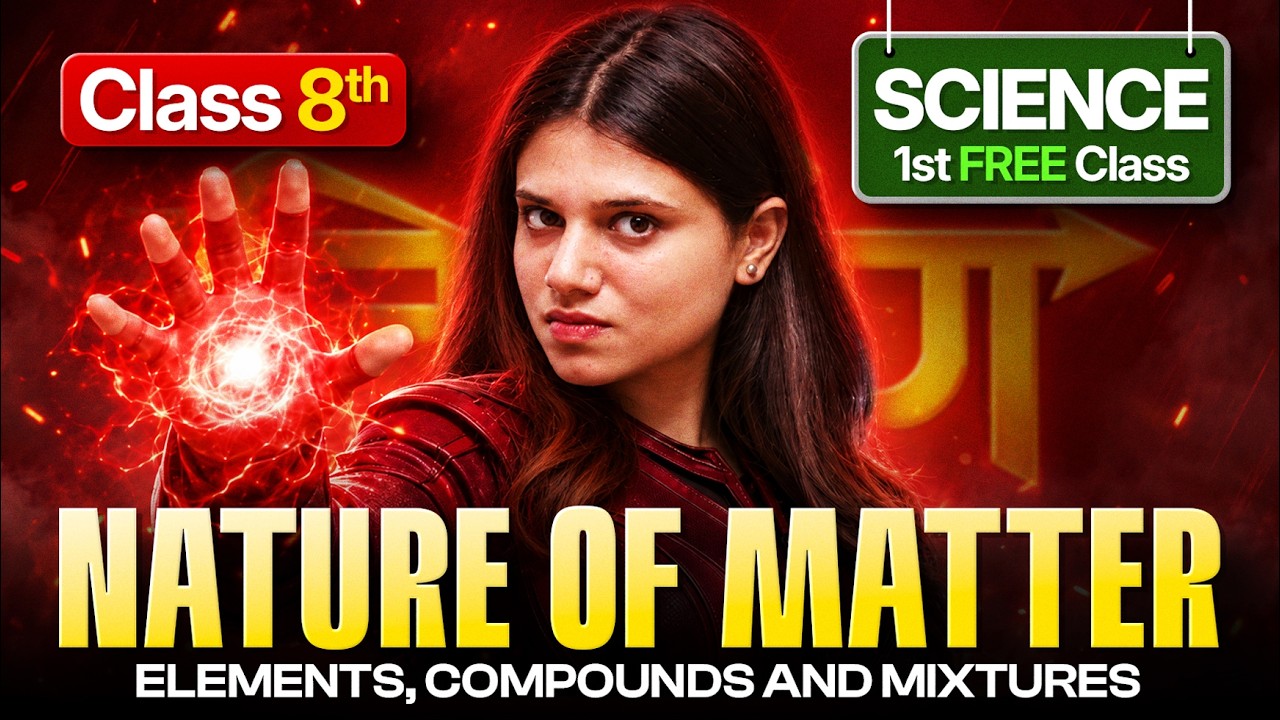 Nature of Matter: Elements, Compounds and Mixtures🔬 | Class 8th | Science Part 2 | Term 2 #class8