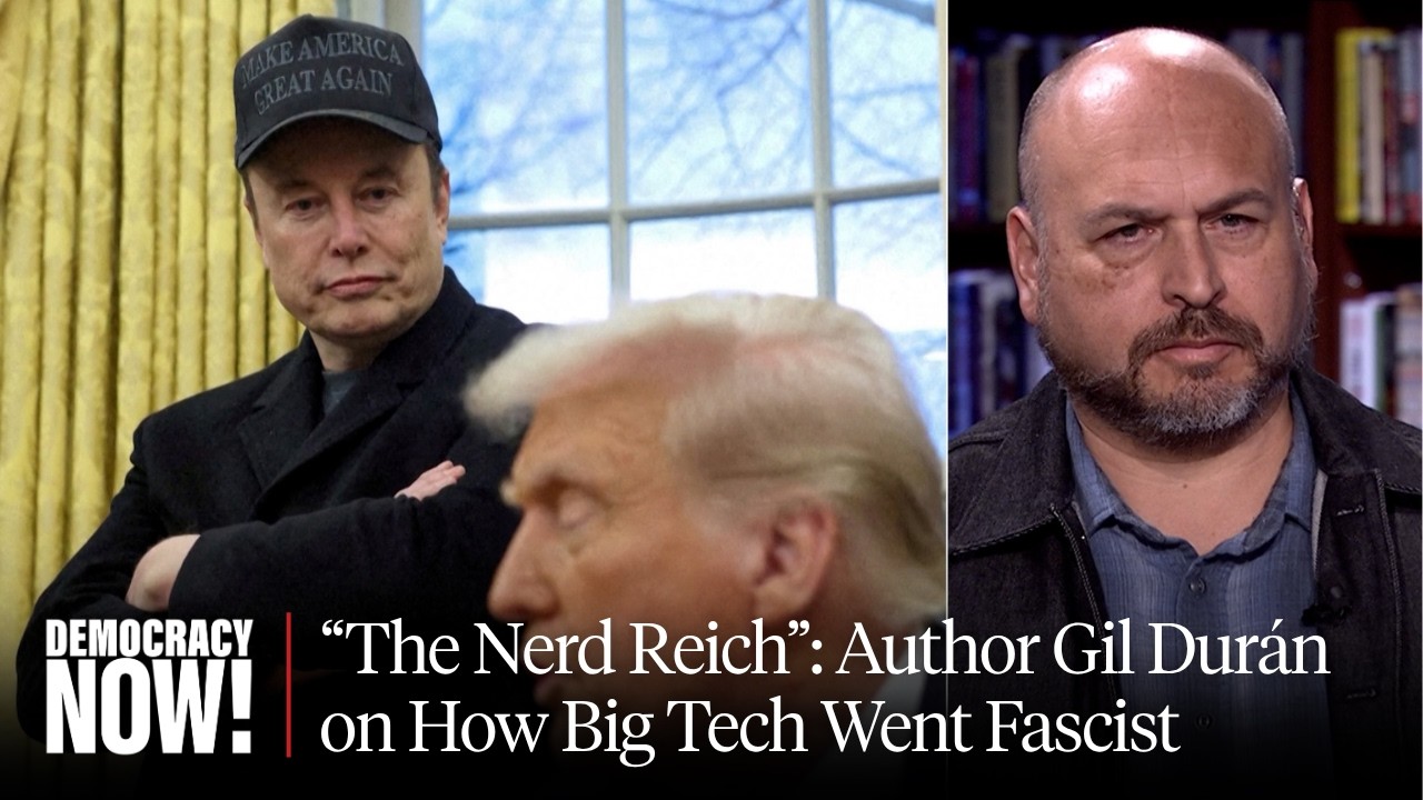 "The Nerd Reich": Author Gil Durán on Big Tech Fascism, Peter Thiel, JD Vance & the War on Democracy