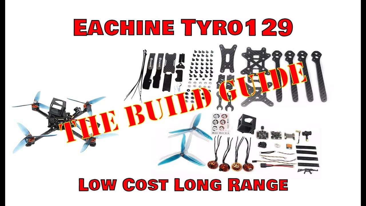 Eachine Tyro129 | Build Guide