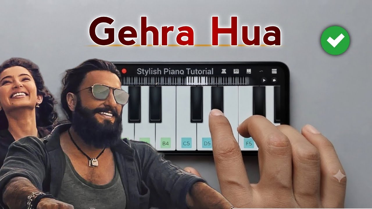 Gehra Hua Piano Tutorial | Dhurandhar | Easy Piano Tutorial With Notes