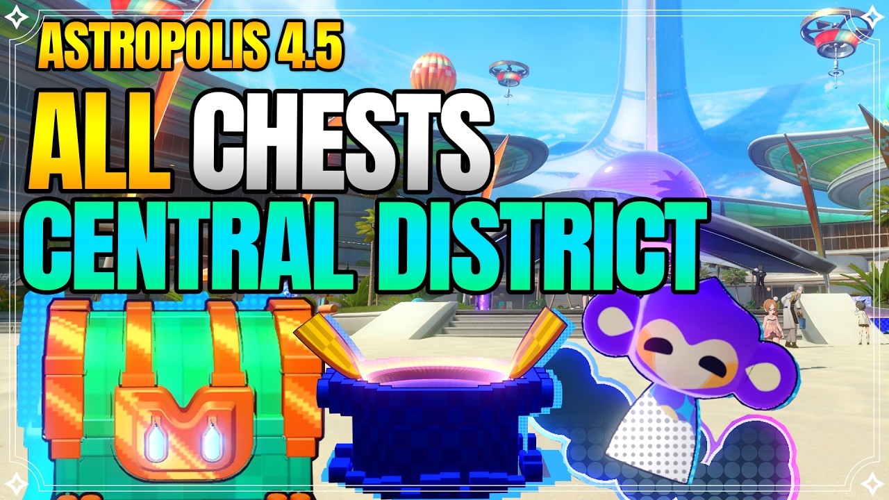 All Treasures in Astropolis Central District - Planarcadia - Astropolis 4.5【Honkai: Star Rail】