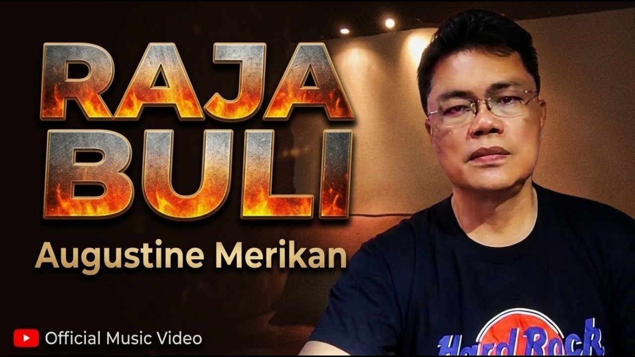 RAJA BULI | AUGUSTINE MERIKAN (Official Lyric Video)