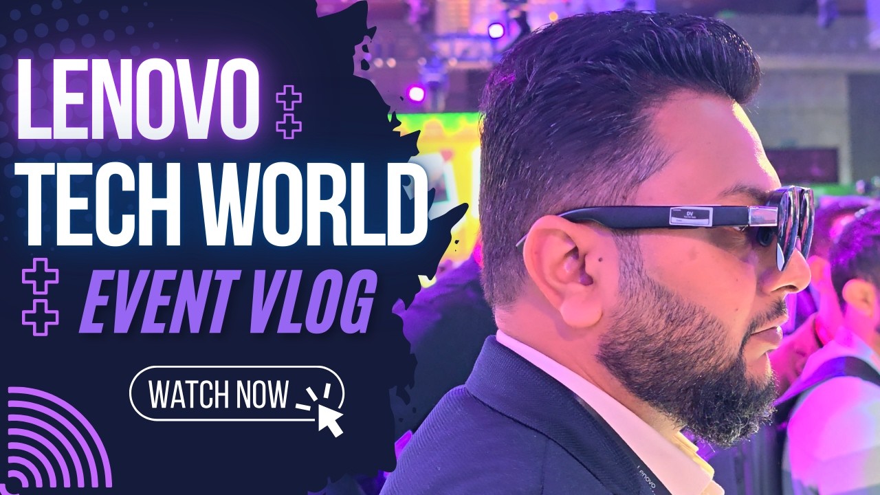 Lenovo Tech World 2026 Event Vlog! - Latest Gadgets Tested