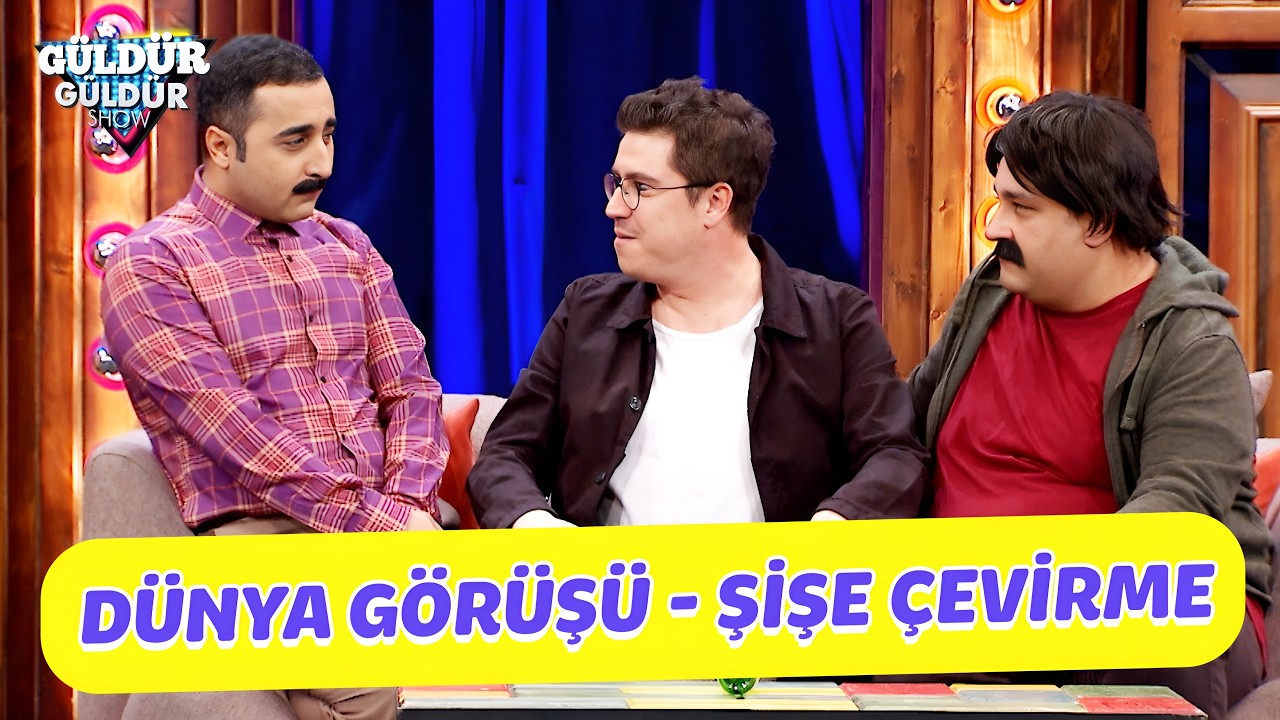 Dünya Görüşü - Şişe Çevirme - Güldür Güldür Show