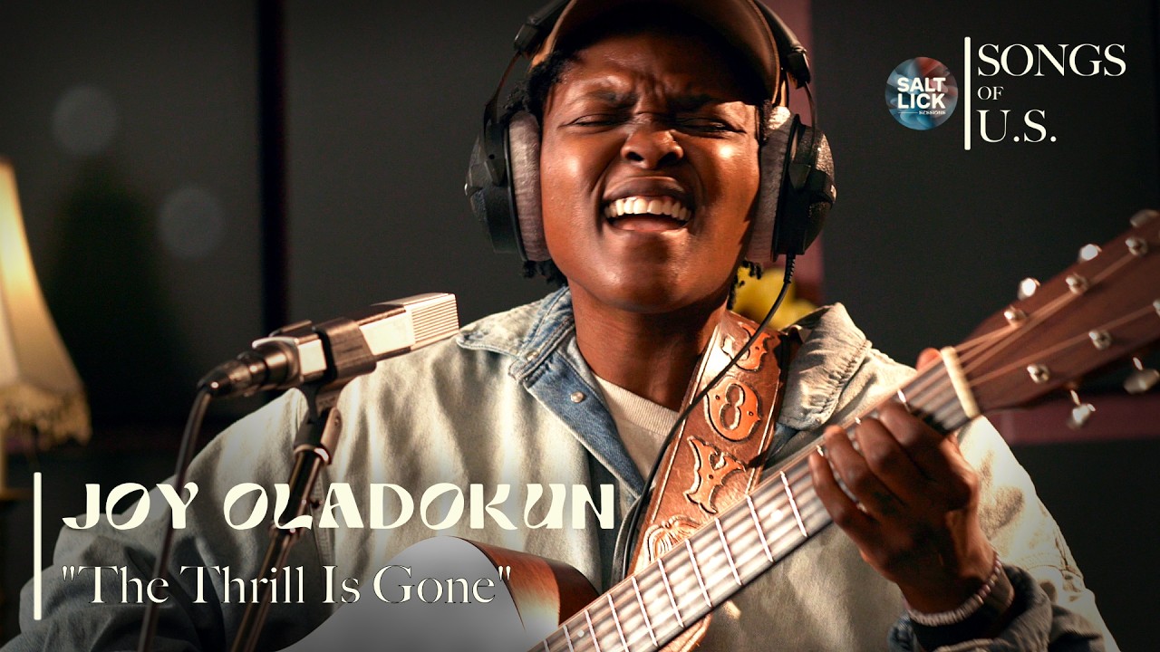 Joy Oladokun covers B.B. King's "The Thrill Is Gone" | Salt Lick Sessions: Songs of U.S.
