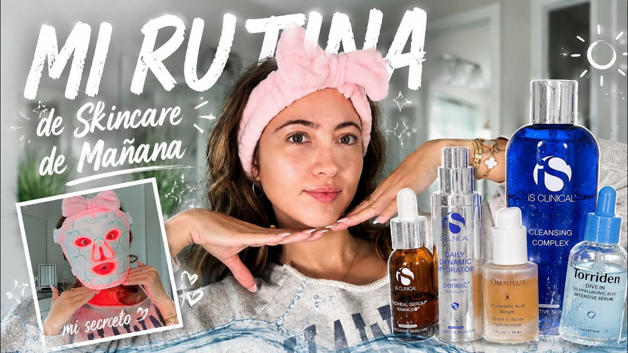 mi rutina de skincare de mañana ☀️😎