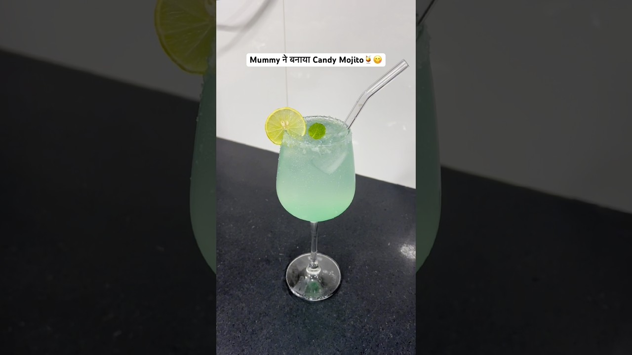 Mummy ने बनाया Candy Mojito😋#foodvlog #cooking #recipe #mojito #familyvlog