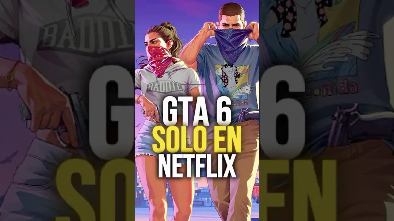 El TRÁILER 3 de GTA 6 será EXCLUSIVO de NETFLIX 😱💥 #gta6 #rockstargames #netflix #gaming #vandal