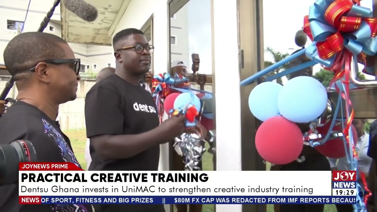 Practical creative training: Dentsu Ghana invests in UNiMAC to strengthen creative industry training