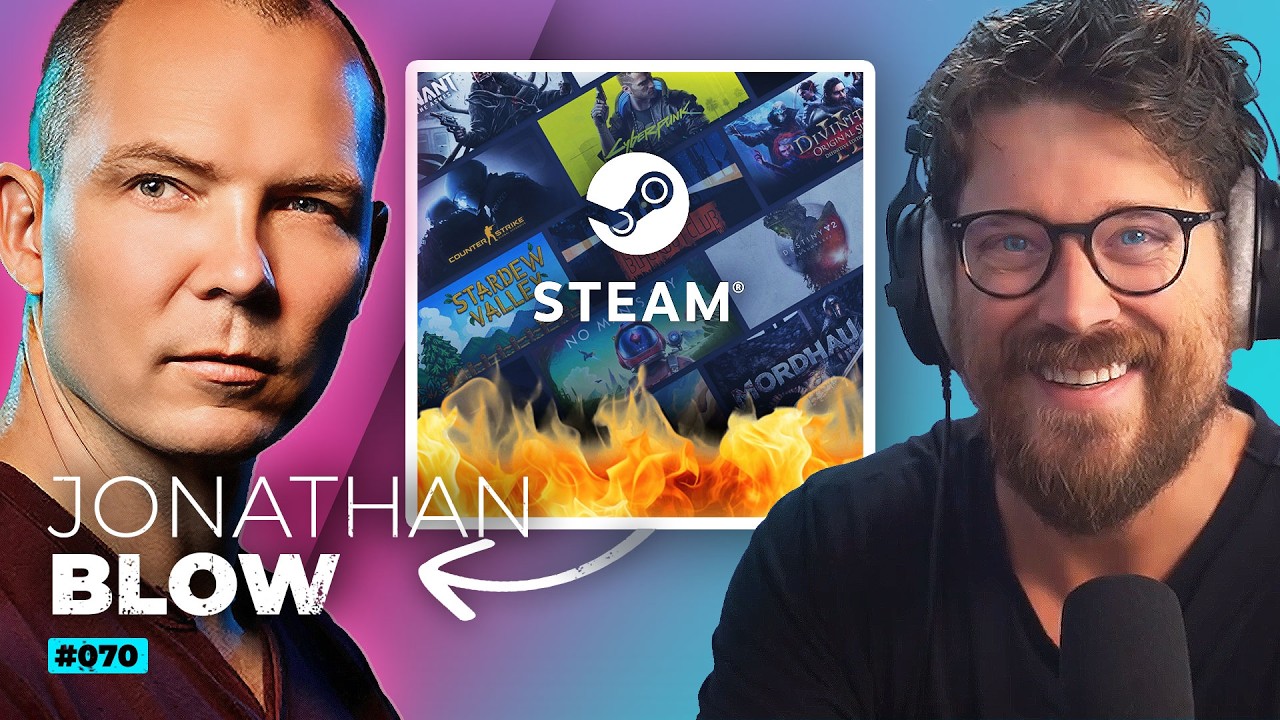 Is The Indie Game Industry Broken? (w/ Jonathan Blow) — Ep 70