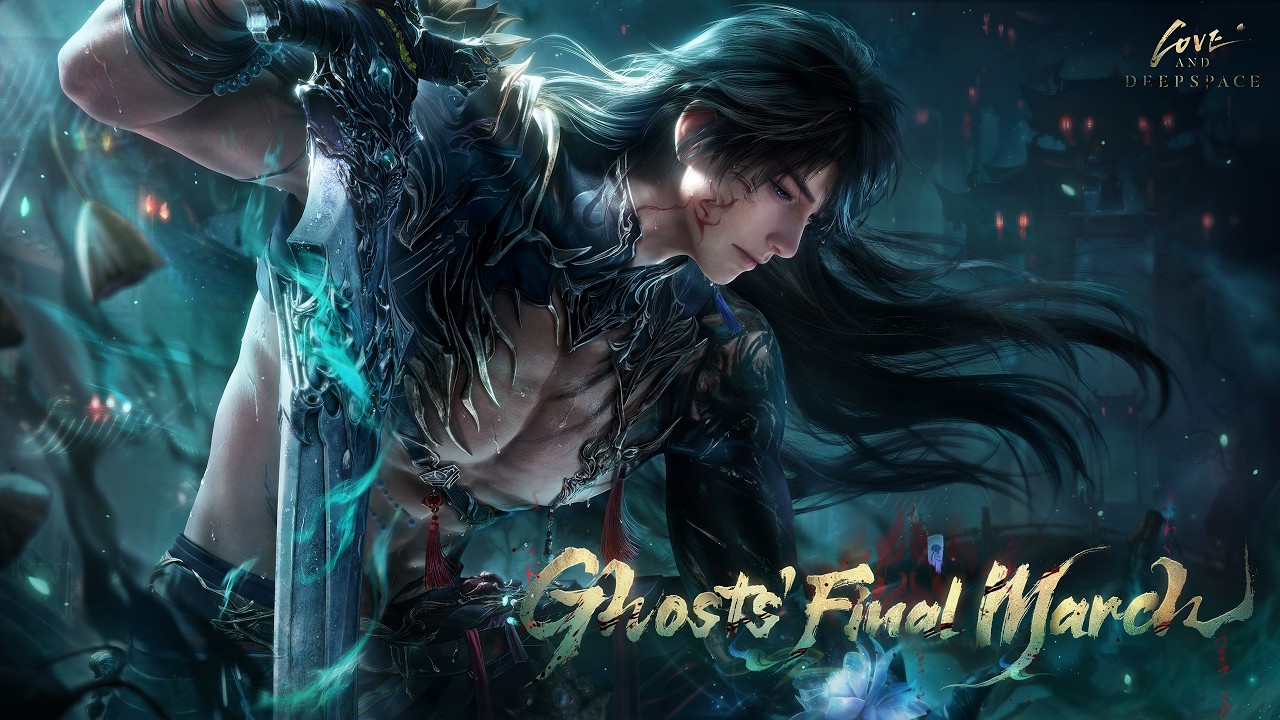 Love and Deepspace | Ghosts' Final March