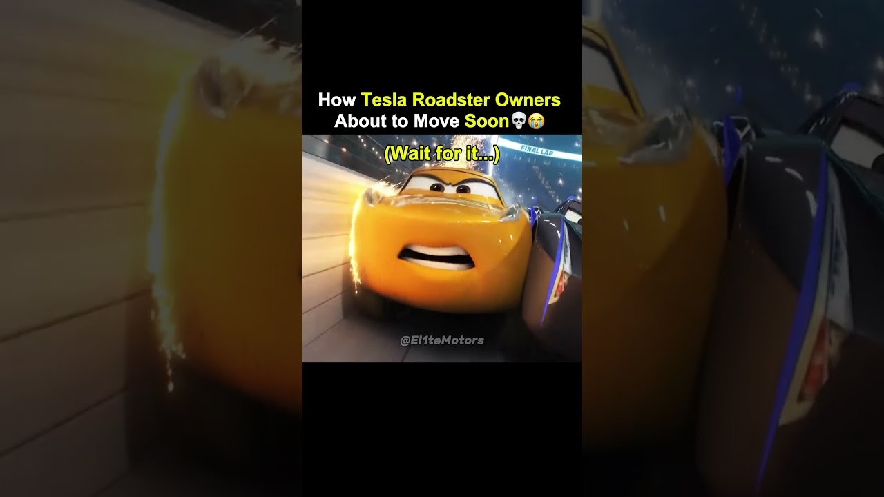 Tesla Roadster Owners After Watching Cars 💀…