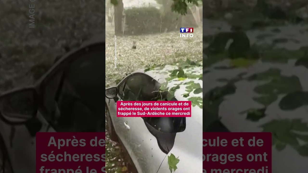 Un orage de grêle cause de nombreux dégâts en Ardèche｜TF1 INFO