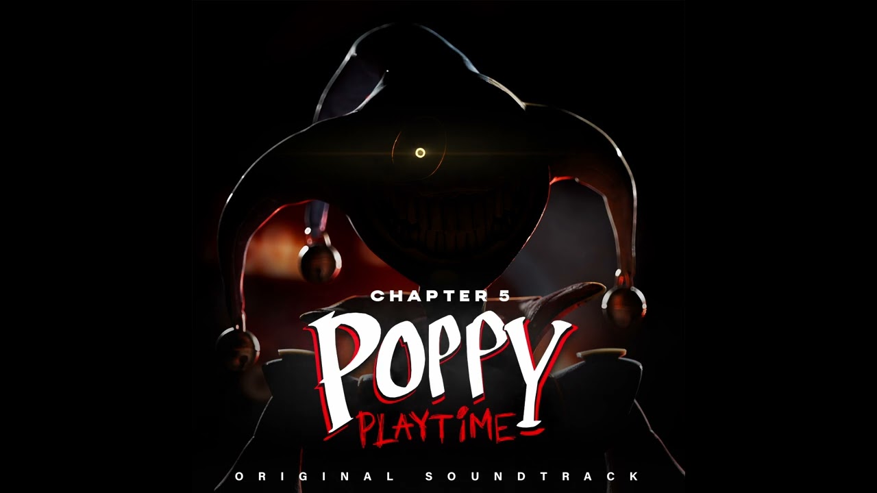 Poppy Playtime: Chapter 5 OST (Track 07) - Amalgam