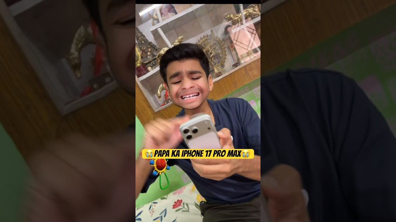 Papa Ka Iphone 17 Pro Max📱😭 #iphone17promax #shorts #trending