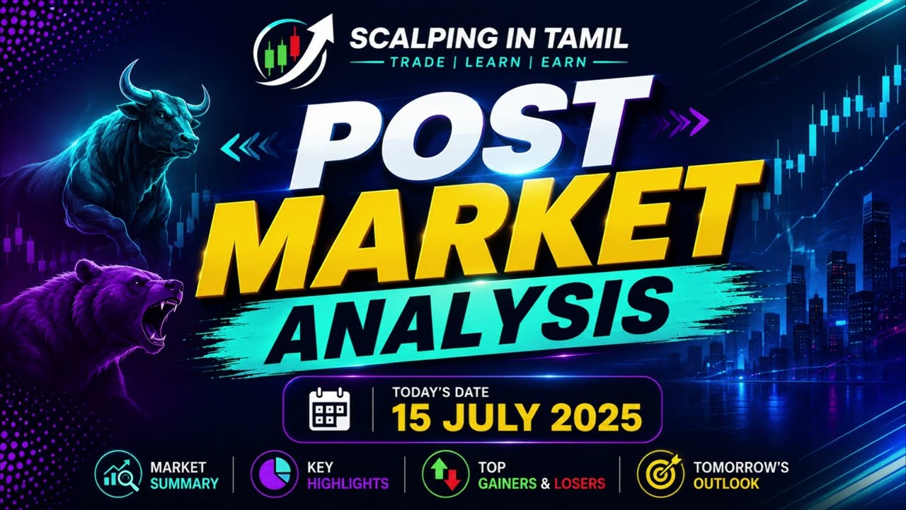 Nifty Post Market Analysis Today | 15 July 2026 | Scalping In Tamil