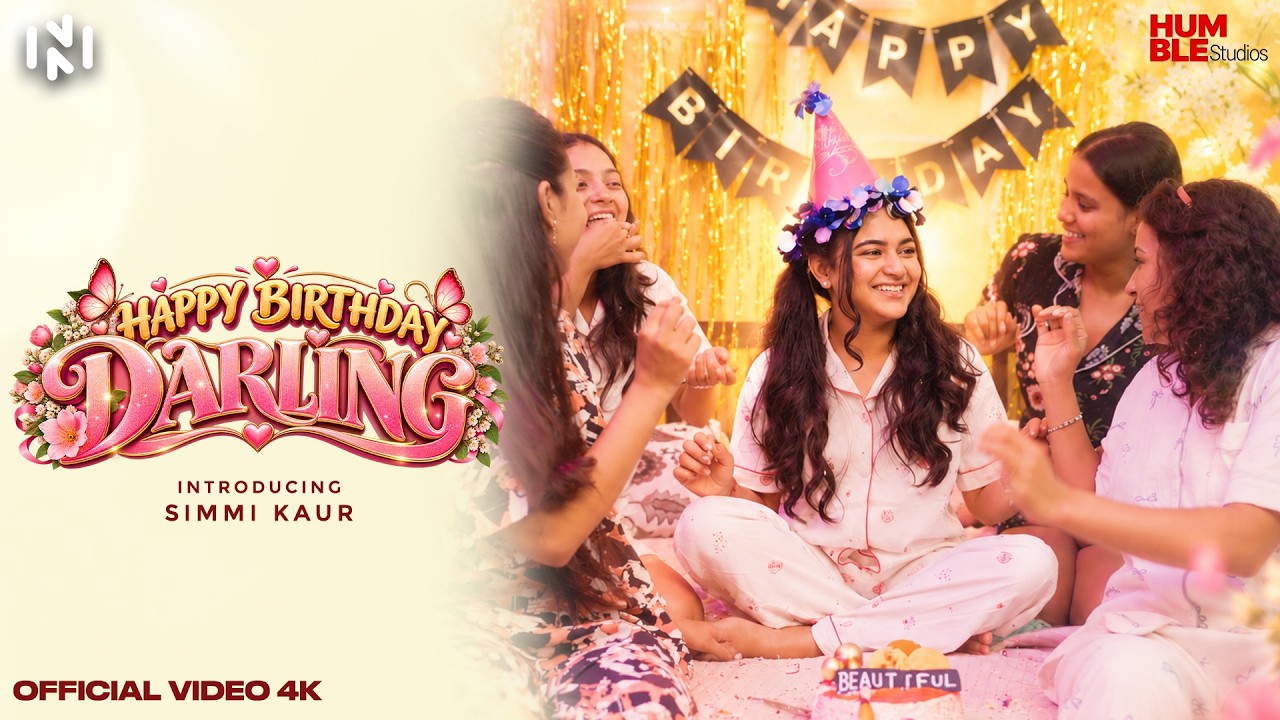 Happy Birthday Darling | Simmi Kaur | New Punjabi Song 2026 | Humble Music