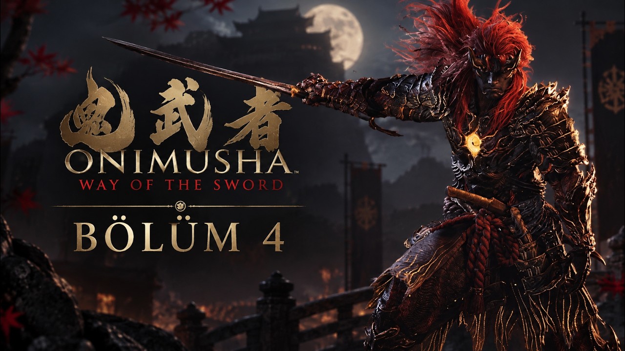 GERÇEK ONI SAVAŞÇISI! - ONIMUSHA WAY OF THE SWORD TÜRKÇE BÖLÜM 4