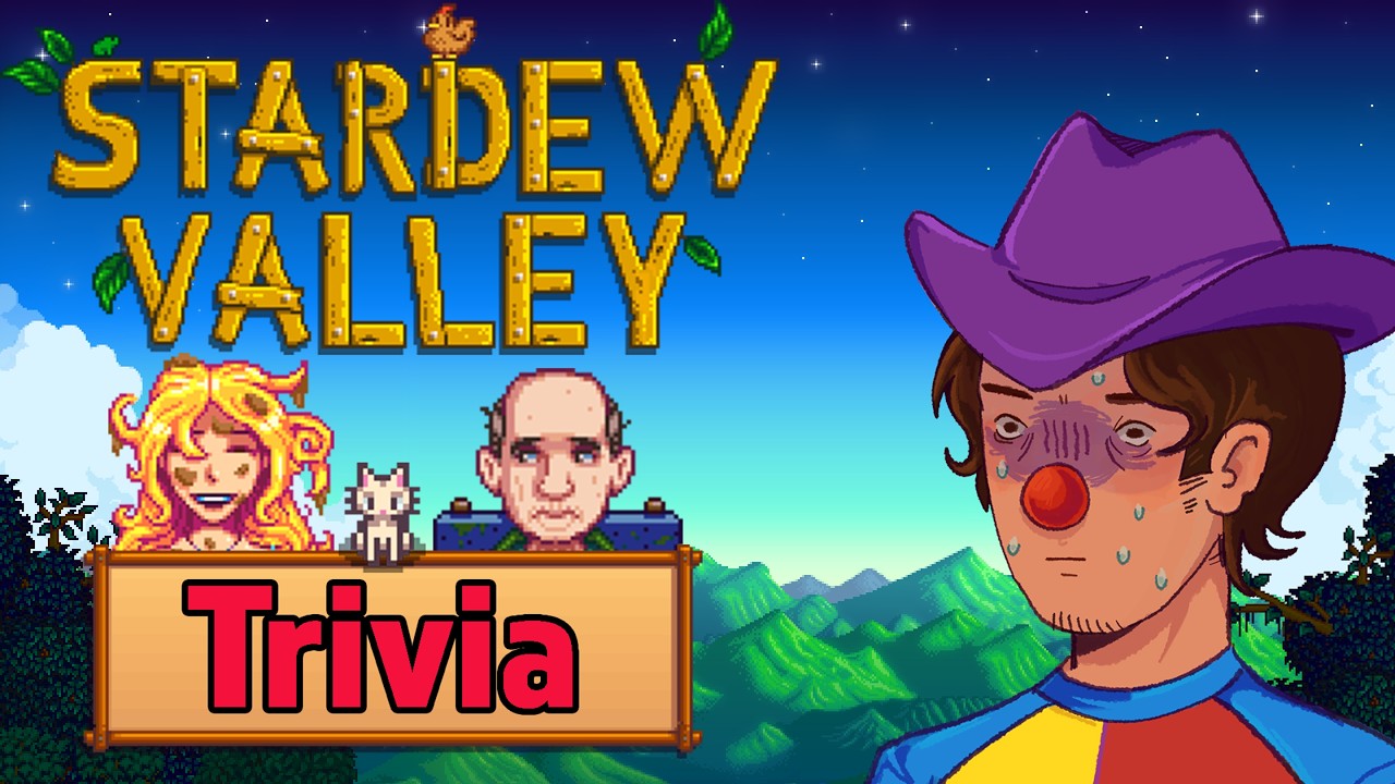 STARDEW VALLEY TRIVIA
