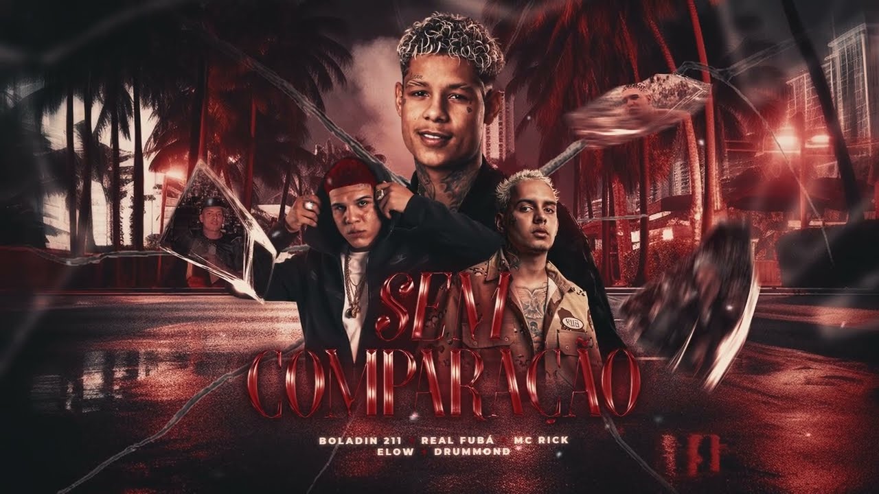Boladin 211 - Sem comparação FT. Real Fubá, MC Rick (Prod. Elow,Drummond)