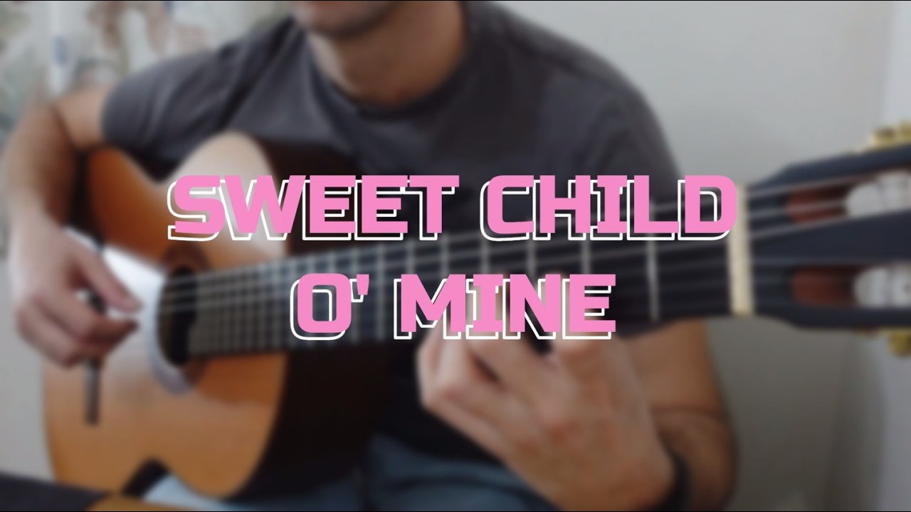 Sweet child o' mine - Guns 'n' roses (FINGERSTYLE COVER)