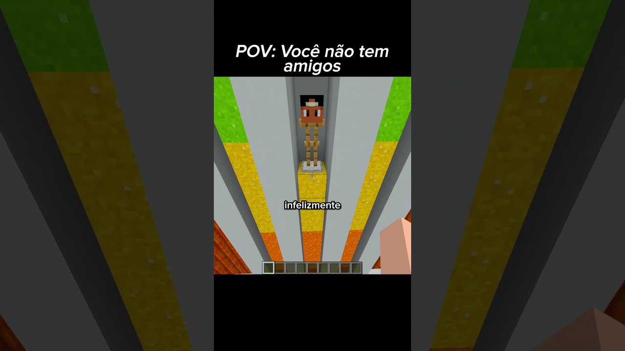 POV: Você não tem amigos