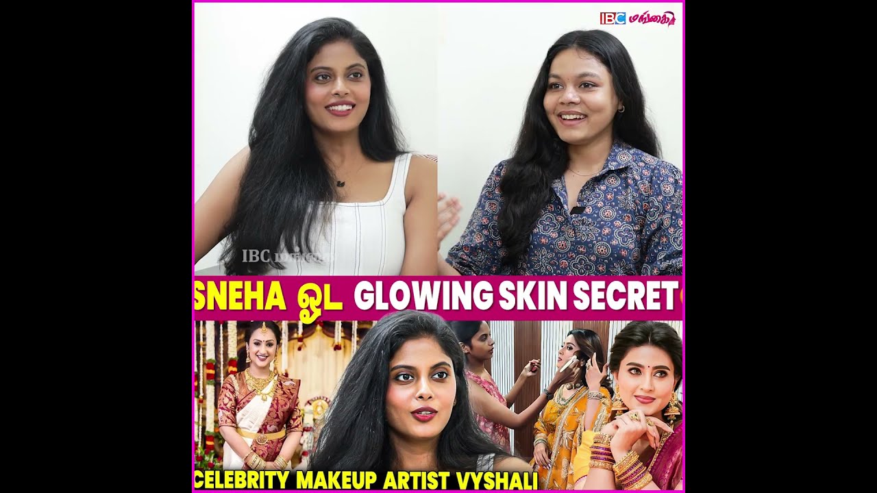 Snega ஓட Skin Glow Secret இதுதான்  - #vyshali Celebrity Makeup Artist | #snega #ytshorts #shorts