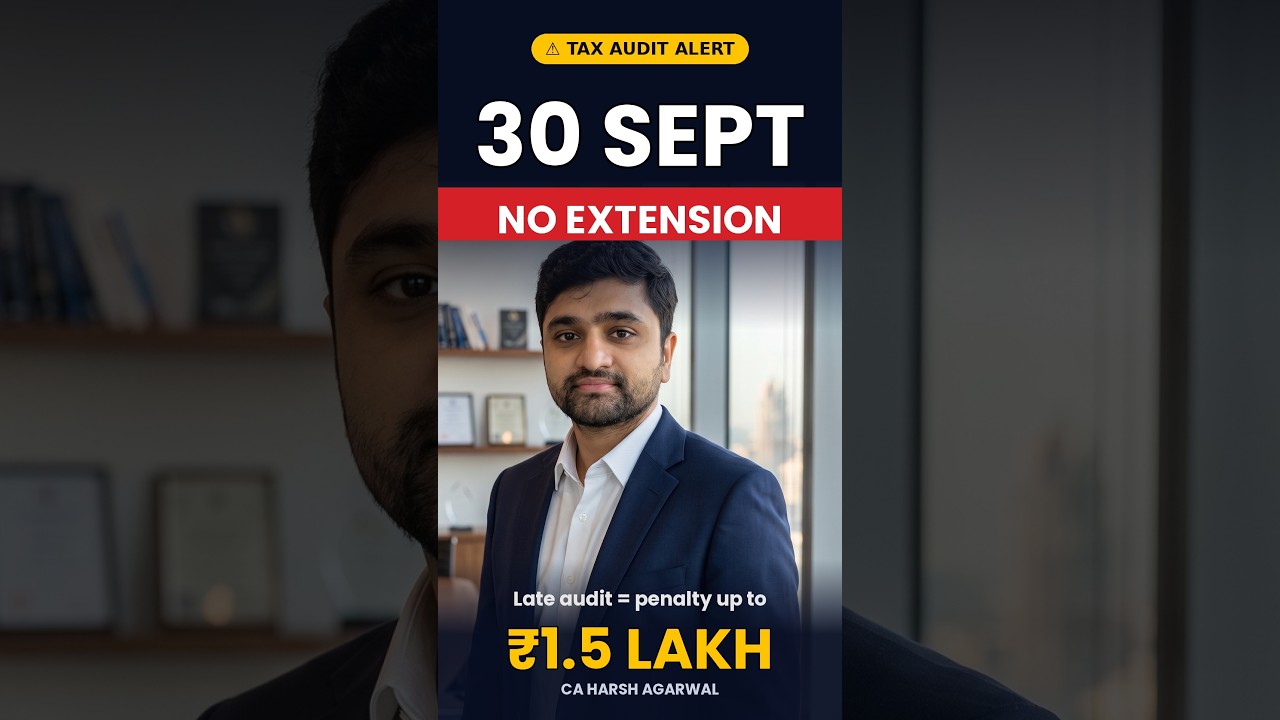 Tax Audit Last Date 30 Sept 2026 ⚠️ No Extension Yet #taxplanning  #incometaxindia