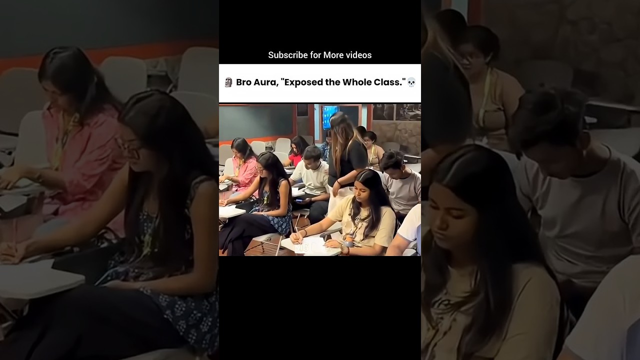 🗿My friend Aura,"Exposed the Whole Class."#mindsetmatters #mindsetminute #motivation#trending#shorts