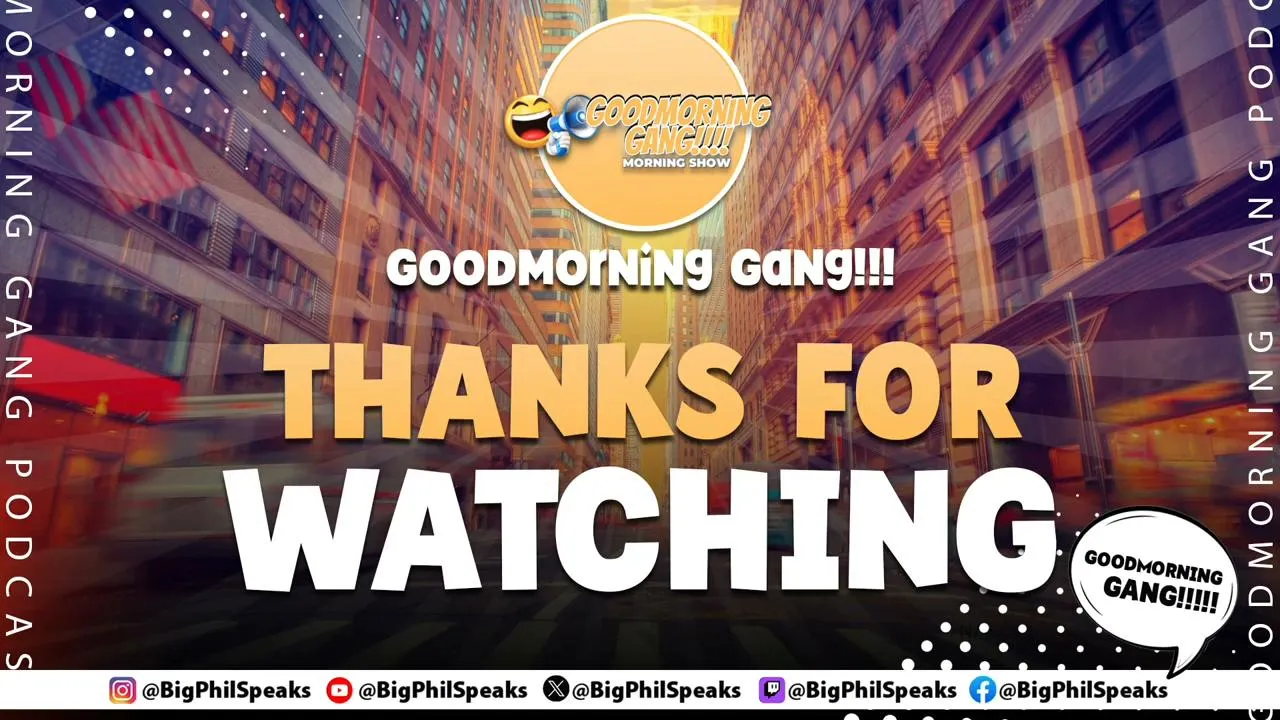 GOODMORNING GANG Morning Show Ep. 343 | ...AND SO IT BEGINS!