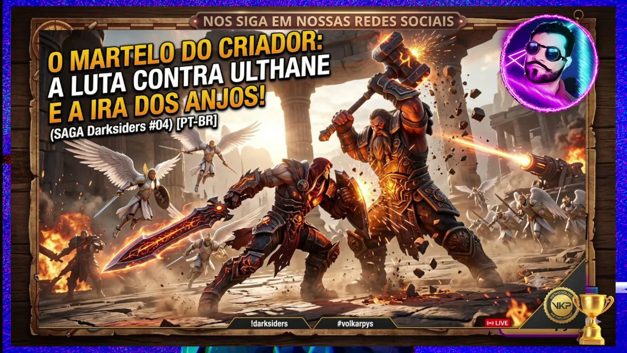 O MARTELO DO CRIADOR - ULTHANE E A IRA DOS ANJOS! ⚔️🔨 (SAGA Darksiders #04) [PT-BR] #volkarpys