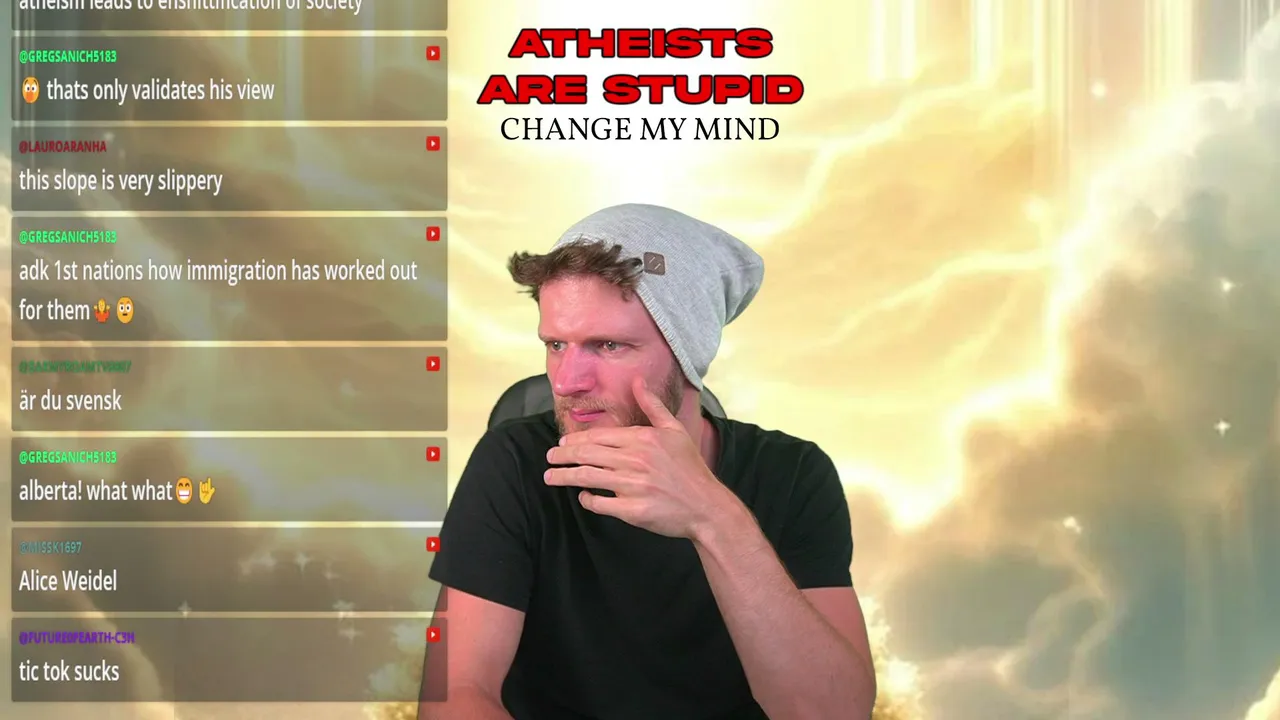Atheism Is Stupid - Change My Mind