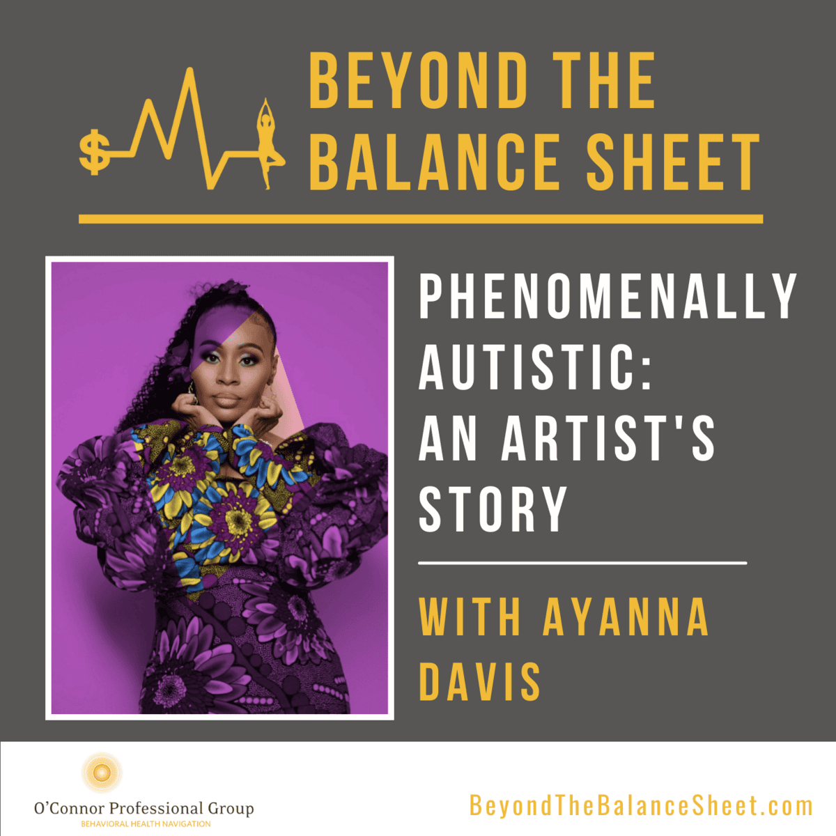 Phenomenally Autistic: An Artist’s Story with Ayanna Davis