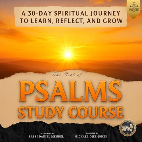The Book of Psalms Study Course - Rabbi Daniel Mendel - translator
