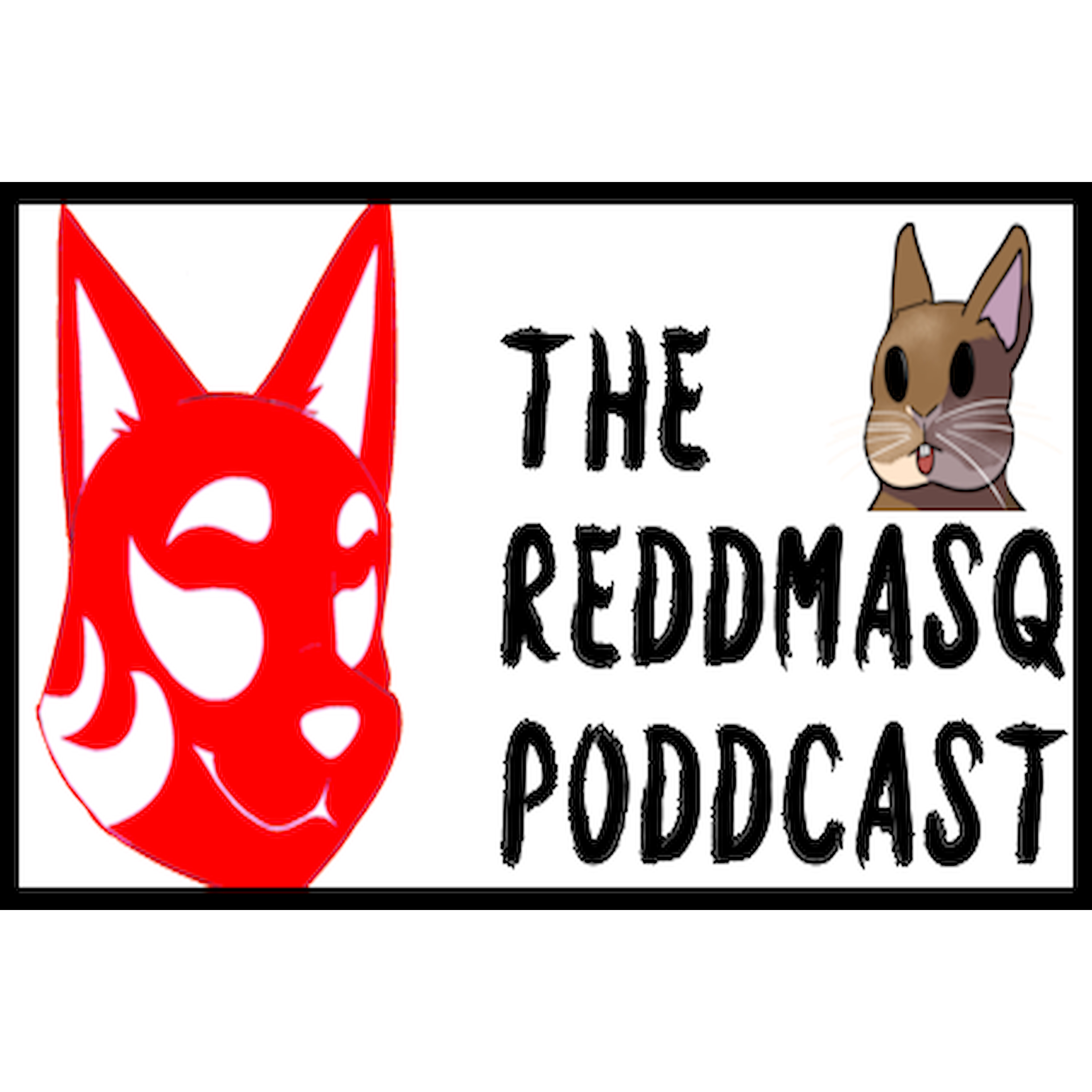 The ReddMasq Poddcast