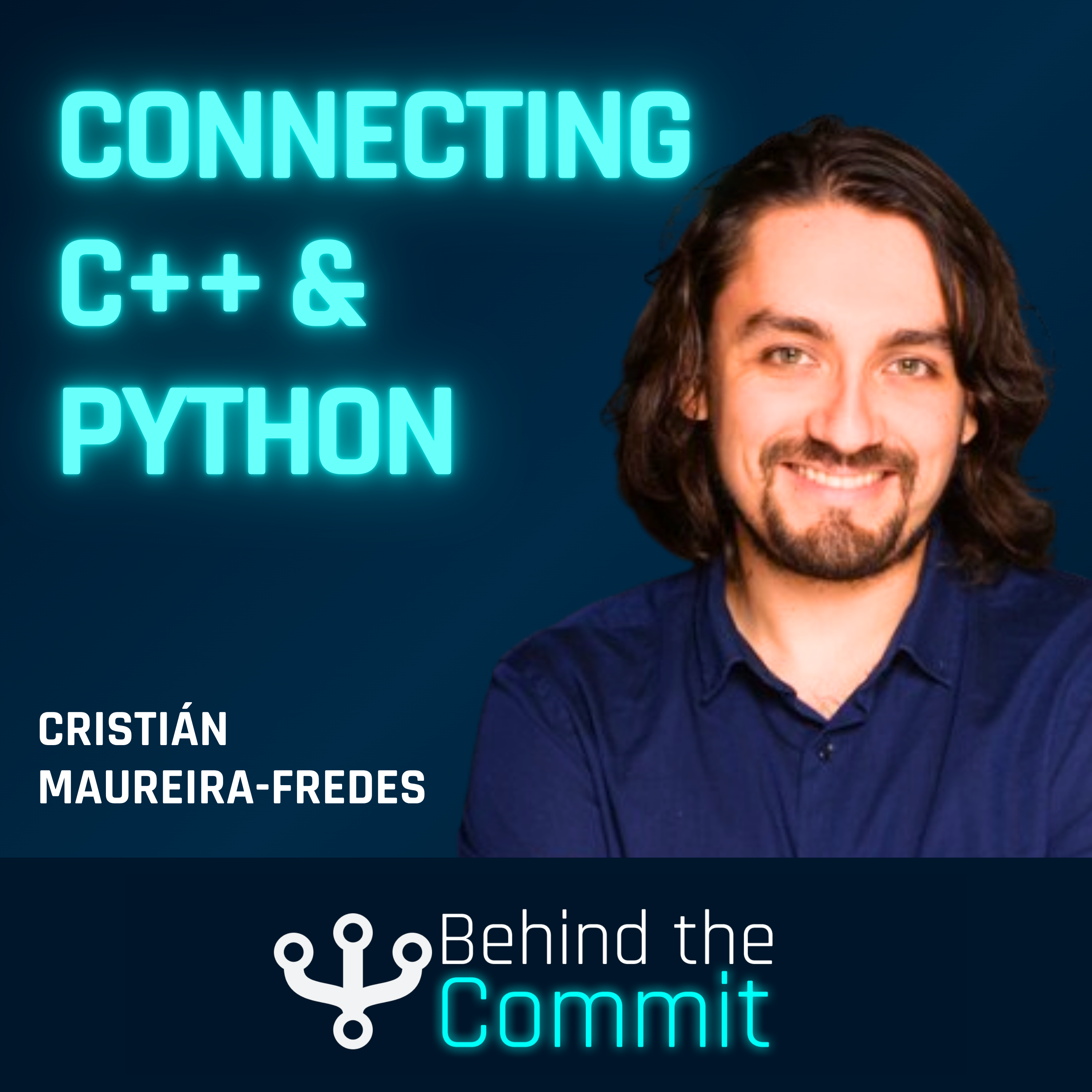 The Best of Two Languages: Connecting C++ & Python with Cristián Maureira-Fredes