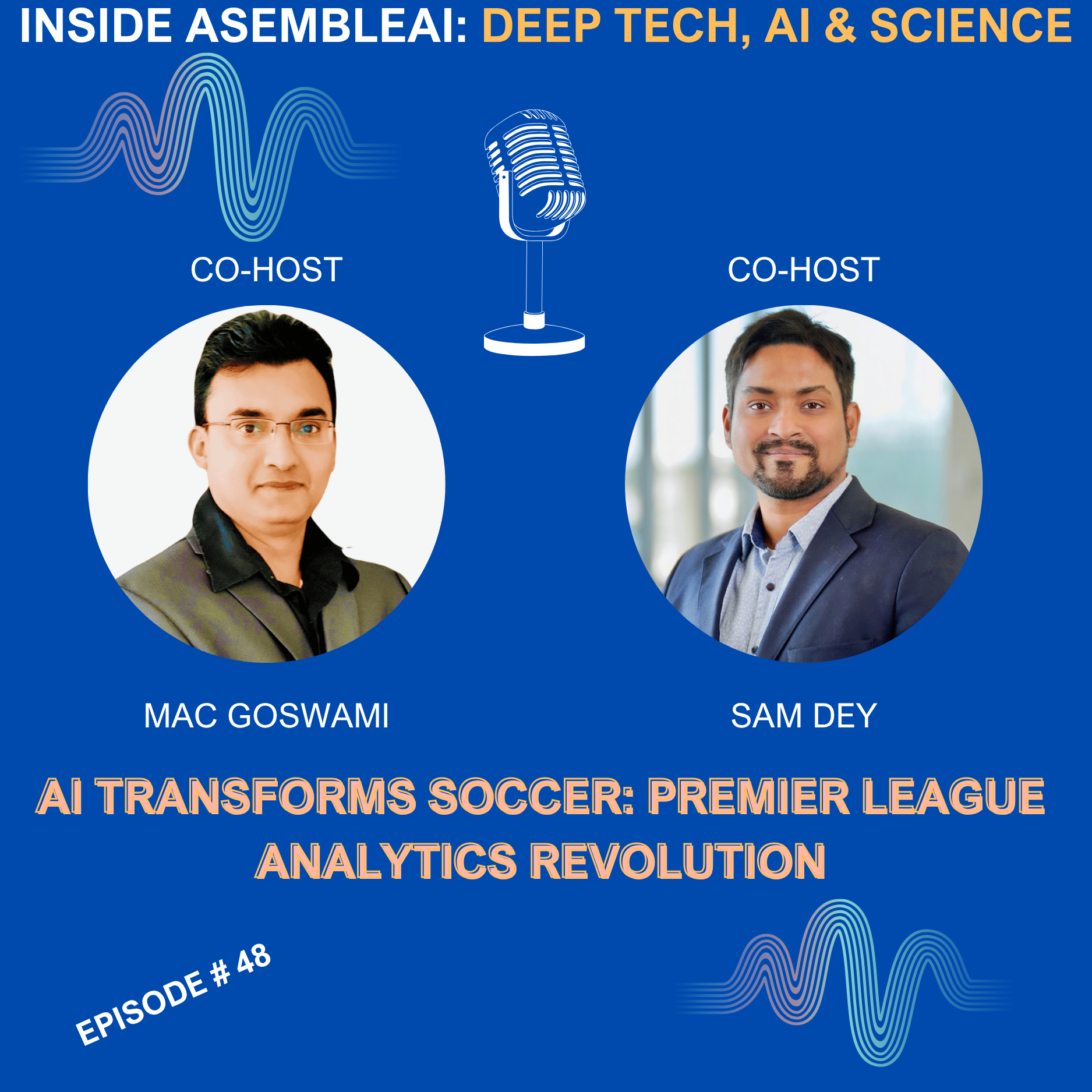 EP 48: AI Transforms Soccer: Premier League Analytics Revolution