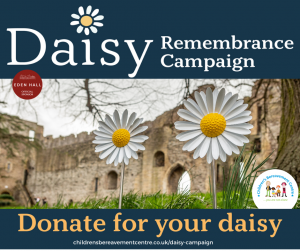 Children's Berevement Centre - Daisy Remembrance.